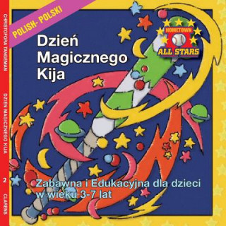 Kniha Polish Magic Bat Day in Polish: Children's Baseball Book for Ages 3-7 Kevin Christofora