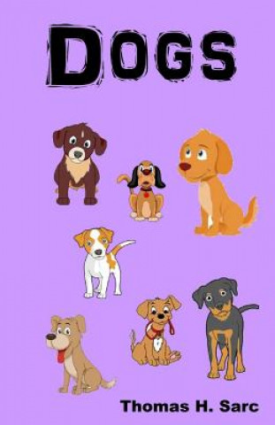 Book Dogs Thomas H Sarc