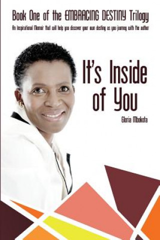 Knjiga It's Inside of You Gloria Mbokota