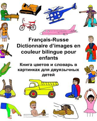 Kniha Français-Russe Dictionnaire d'images en couleur bilingue pour enfants Richard Carlson Jr