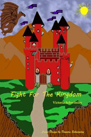 Carte Fight For The Kingdom Victoria Schwimley