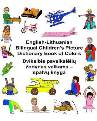 Kniha English-Lithuanian Bilingual Children's Picture Dictionary Book of Colors Richard Carlson Jr