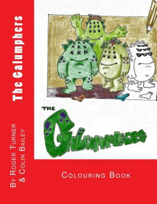 Könyv The Galumphers Colouring Book Roger Turner