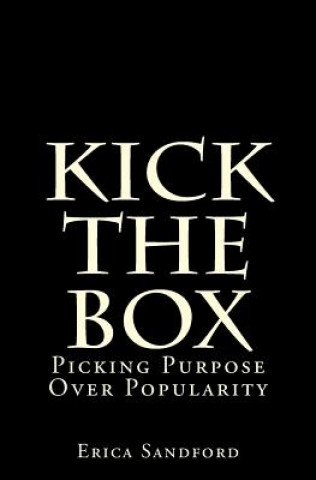 Kniha Kick the Box Erica Sandford