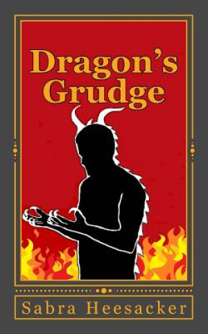 Book Dragon's Grudge Sabra Heesacker