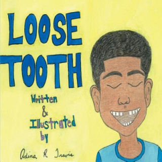 Carte Loose Tooth Adina R Travis