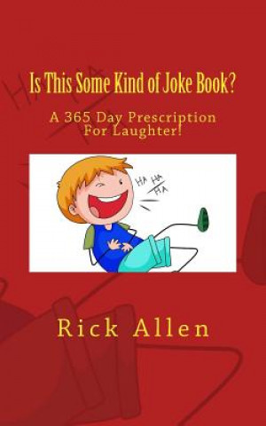 Книга Is This Some Kind of Joke Book? Rick Allen
