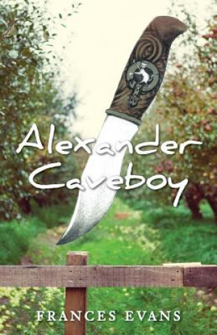 Könyv Alexander Caveboy Frances Evans