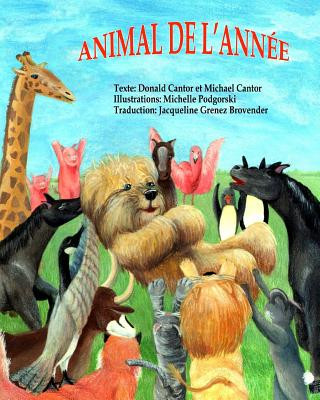 Buch Animal of the Year (French): Animal de l annee! MR Donald Cantor