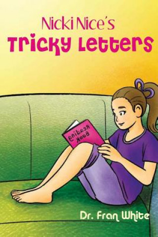 Knjiga Nicki Nice's Tricky Letters Dr Fran White