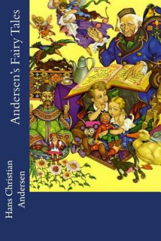 Kniha Andersen's Fairy Tales Hans Christian Andersen