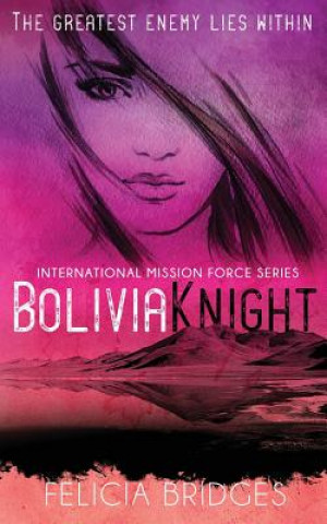 Book BoliviaKnight Felicia Bridges