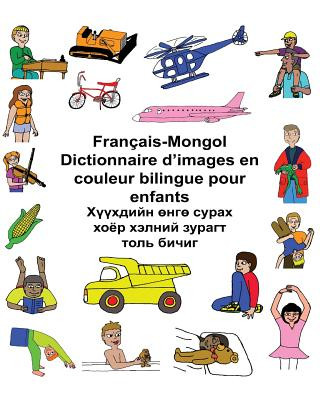 Kniha Français-Mongol Dictionnaire d'images en couleur bilingue pour enfants Richard Carlson Jr