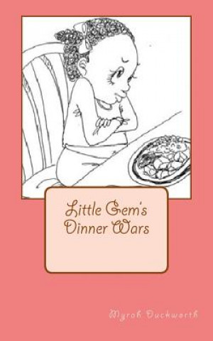 Carte Dinner Wars: Little Gem's Mrs Myrah S Duckworth B Ed