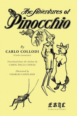 Carte The Adventures of Pinocchio: Illustrated Carlo Lorenzini