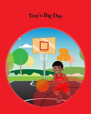 Carte Tray's Big Day Sonya Durant