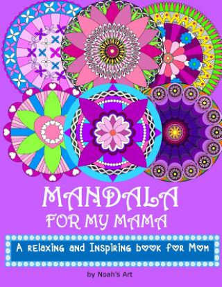 Carte Mandala for my Mama Noah's Art
