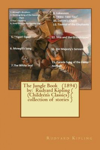 Buch The Jungle Book (1894) by: Rudyard Kipling ( (Children's Classics) ( Collection of Stories ) Rudyard Kipling
