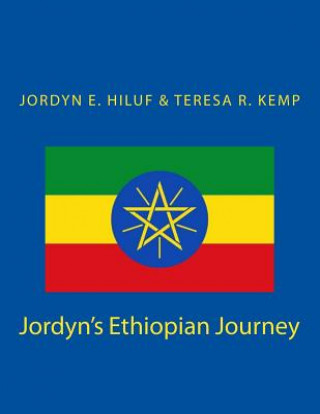 Book Jordyn's Ethiopian Journey MR Jordyn E Hiluf