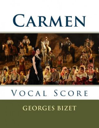Kniha Carmen: Vocal Score Georges Bizet