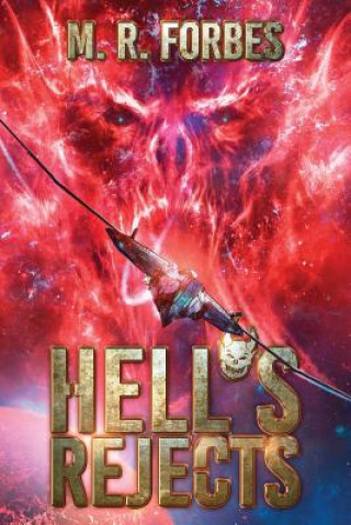 Knjiga Hell's Rejects M R Forbes