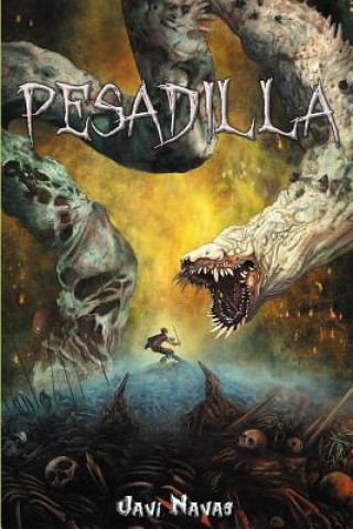 Kniha Pesadilla Javi Navas