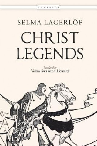Buch Christ Legends Selma Lagerlof