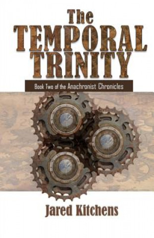 Book Temporal Trinity Jared Kitchens