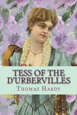 Kniha Tess of the d'Urbervilles Thomas Hardy