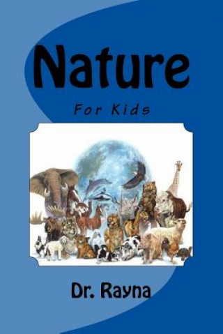 Carte Nature: For Kids Dr Rayna Gangi