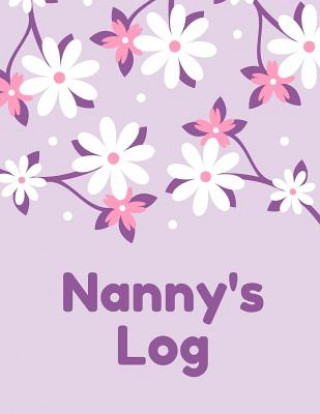 Carte Nanny's Log Stork's Publishers