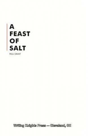 Könyv A Feast of Salt Paul Grant