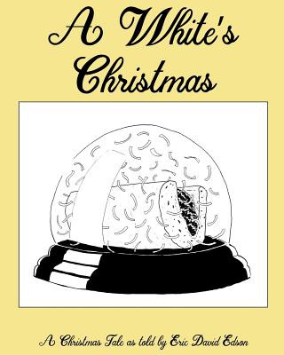 Book A White's Christmas Eric Edson