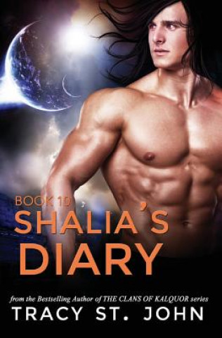 Carte Shalia's Diary Book 10 Tracy St John