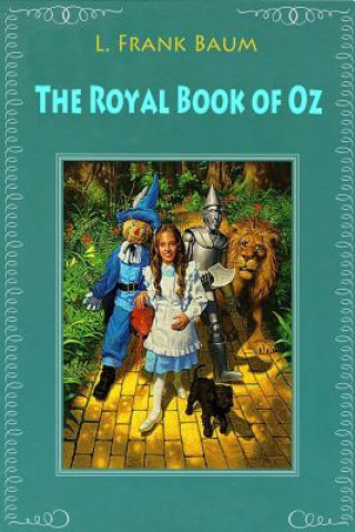 Könyv The Royal Book of Oz L Frank Baum Baum