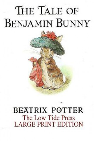 Könyv The Tale of Benjamin Bunny Beatrix Potter