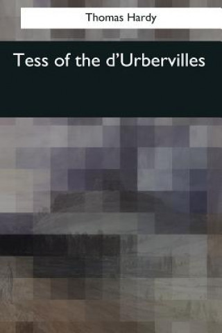 Kniha Tess of the d'Urbervilles Thomas Hardy