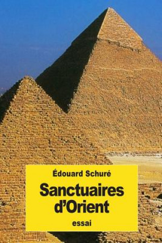 Carte Sanctuaires d'Orient Edouard Schure