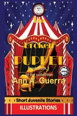 Carte The Broken Puppet: Story No. 5 MS Ann a Guerra
