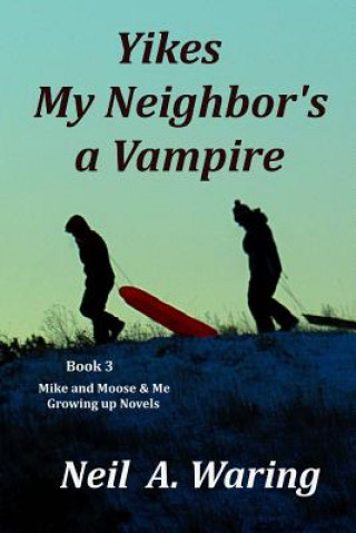 Carte Yikes - My Neighbor's a Vampire Neil a Waring