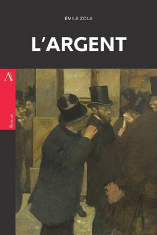 Könyv L'Argent Emile Zola