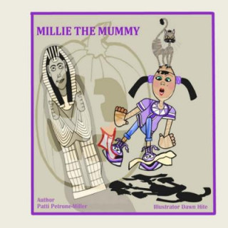 Carte Millie the Mummy Patti Petrone-Miller