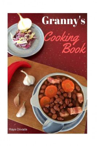Könyv Granny's cooking book MS Raya Osvada