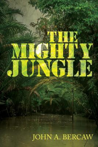 Könyv Mighty Jungle John a Bercaw