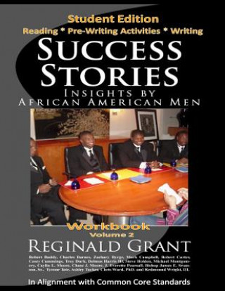 Carte Success Stories Insights by African American Men -Workbook v2: Workbook V 2 Reginald L Grant Msed
