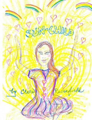 Knjiga Sun-Child Clare S Rosenfield