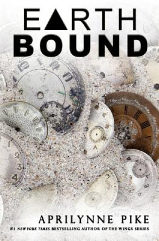 Book Earthbound Aprilynne Pike