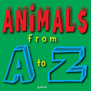 Kniha Animals from A-Z Uncle Bob