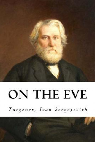 Kniha On the Eve Turgenev Ivan Sergeyevich