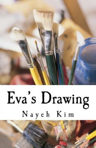 Kniha Eva's Drawing Nayeh Kim